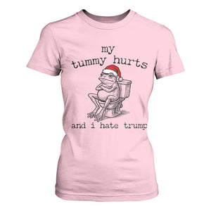 Funny Frog Christmas T Shirt For Women My Tummy Hurts And I Hate Trump TS14 Light Pink Print Your Wear