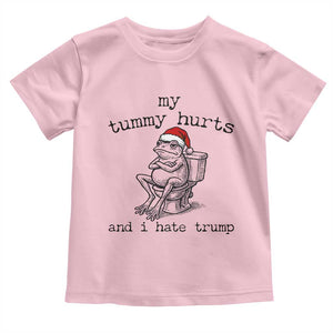 Funny Frog Christmas Toddler T Shirt My Tummy Hurts And I Hate Trump TS14 Light Pink Print Your Wear