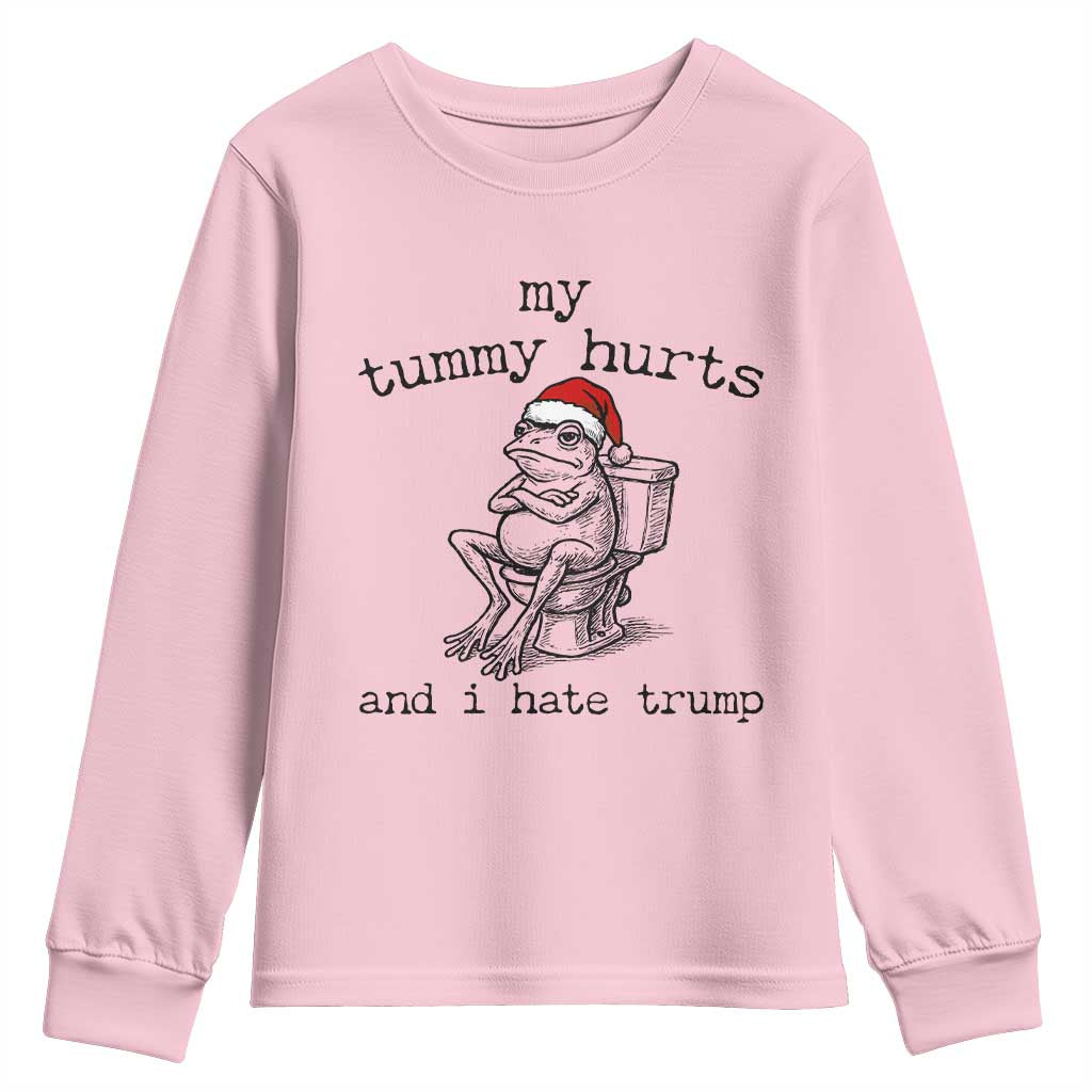 Funny Frog Christmas Youth Sweatshirt My Tummy Hurts And I Hate Trump TS14 Light Pink Print Your Wear