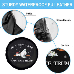 Funny Goose Christmas Spare Tire Cover My Tummy Hurts And I Hate Trump TS14 Print Your Wear