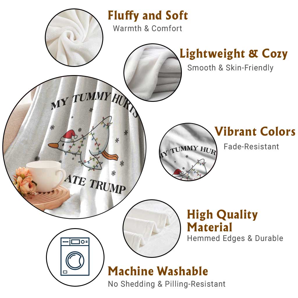 Silly Goose Christmas Throw Blanket My Tummy Hurts And I Hate Trump TS14 Print Your Wear