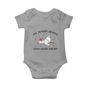 Silly Goose Christmas Baby Onesie My Tummy Hurts And I Hate Trump TS14 Sport Gray Print Your Wear