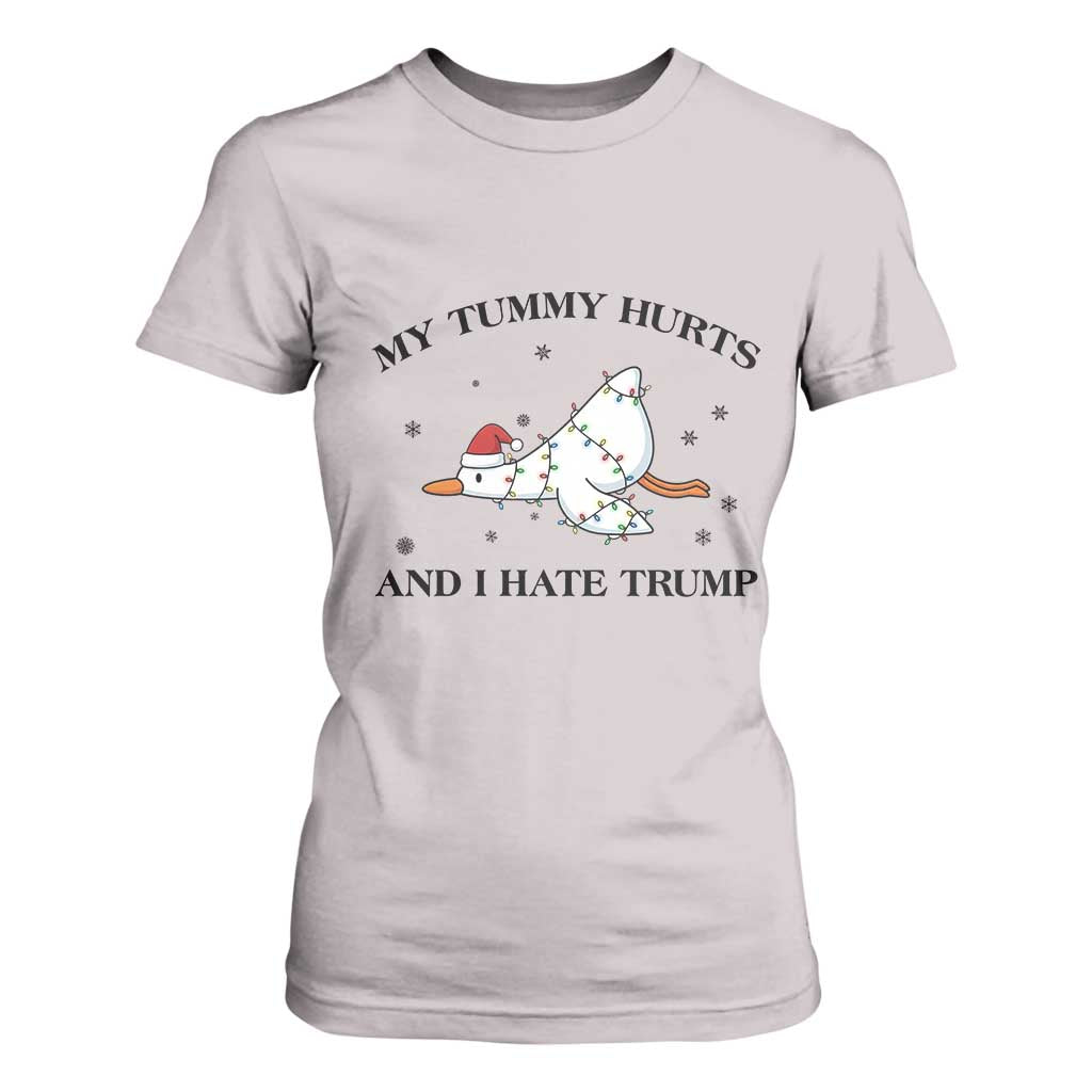 Silly Goose Christmas T Shirt For Women My Tummy Hurts And I Hate Trump TS14 Ice Gray Print Your Wear