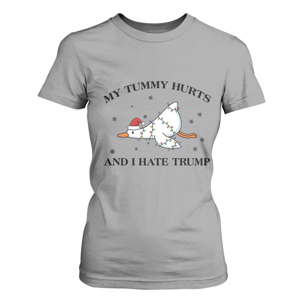 Silly Goose Christmas T Shirt For Women My Tummy Hurts And I Hate Trump TS14 Sport Gray Print Your Wear