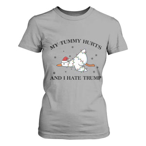 Silly Goose Christmas T Shirt For Women My Tummy Hurts And I Hate Trump TS14 Sport Gray Print Your Wear