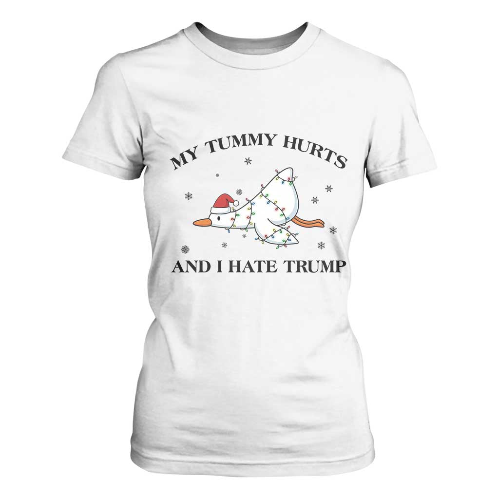 Silly Goose Christmas T Shirt For Women My Tummy Hurts And I Hate Trump TS14 White Print Your Wear
