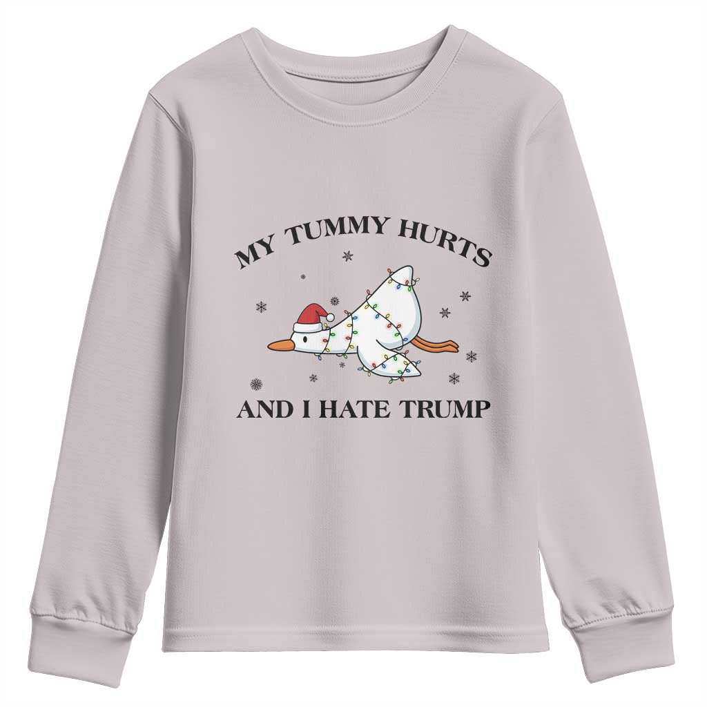 Silly Goose Christmas Youth Sweatshirt My Tummy Hurts And I Hate Trump TS14 Ice Gray Print Your Wear