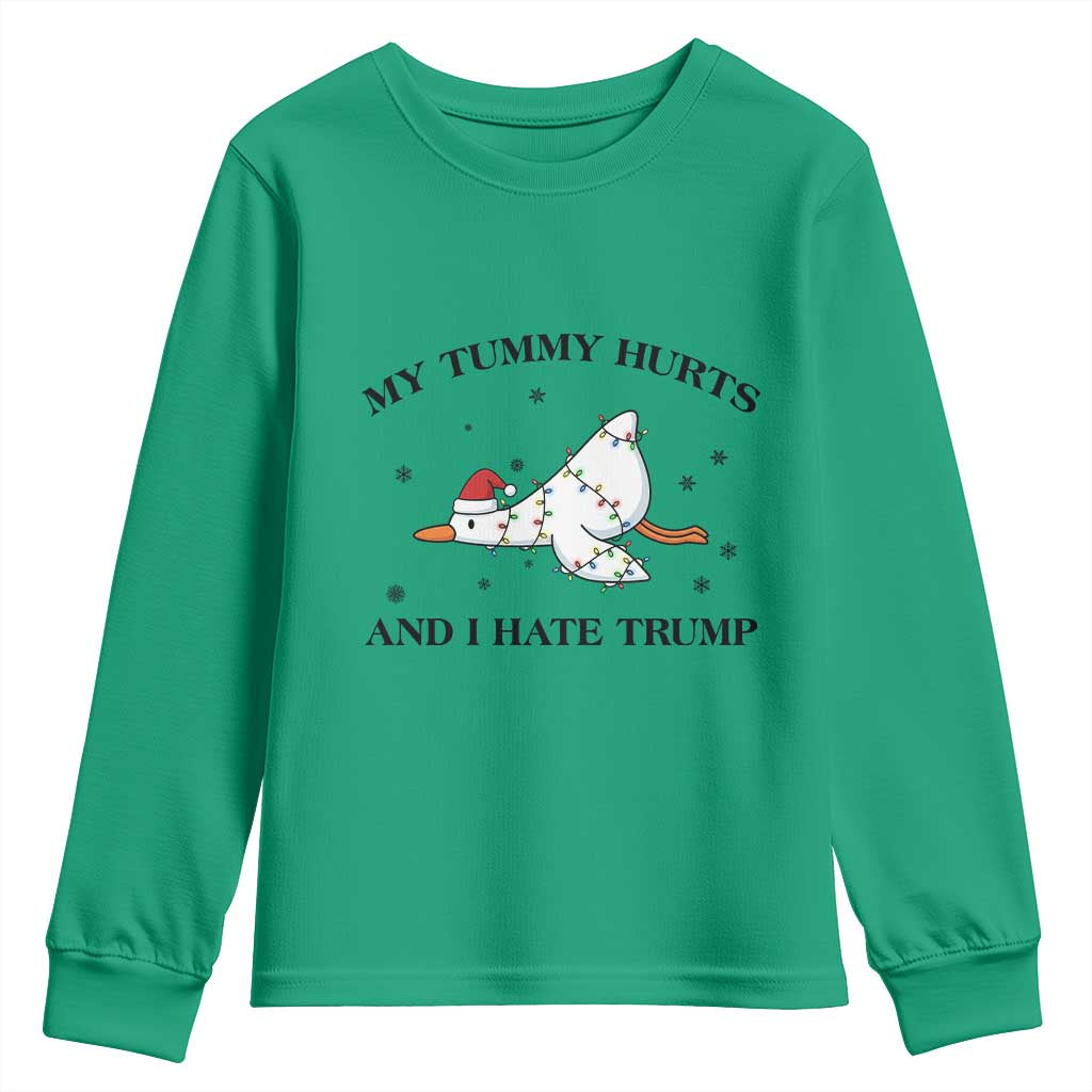 Silly Goose Christmas Youth Sweatshirt My Tummy Hurts And I Hate Trump TS14 Irish Green Print Your Wear