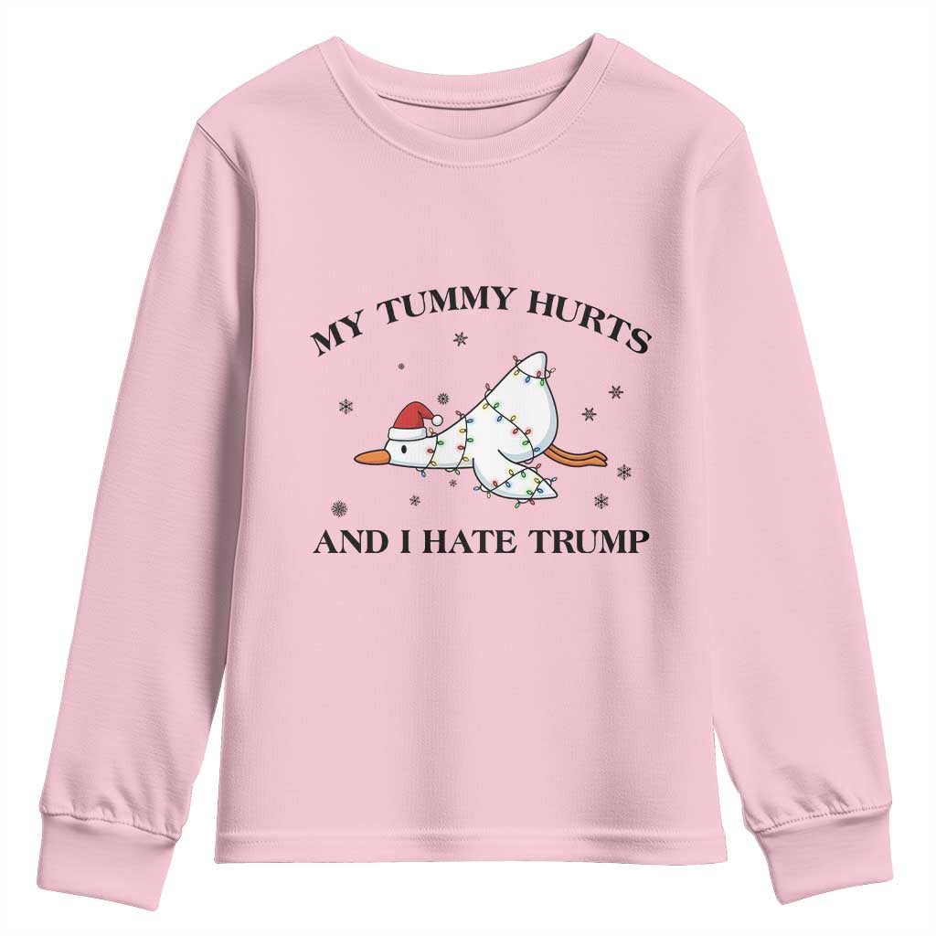 Silly Goose Christmas Youth Sweatshirt My Tummy Hurts And I Hate Trump TS14 Light Pink Print Your Wear