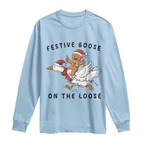 Funny Goose Christmas Long Sleeve Shirt Festive Goose On The Loose Xmas TS14 Light Blue Print Your Wear