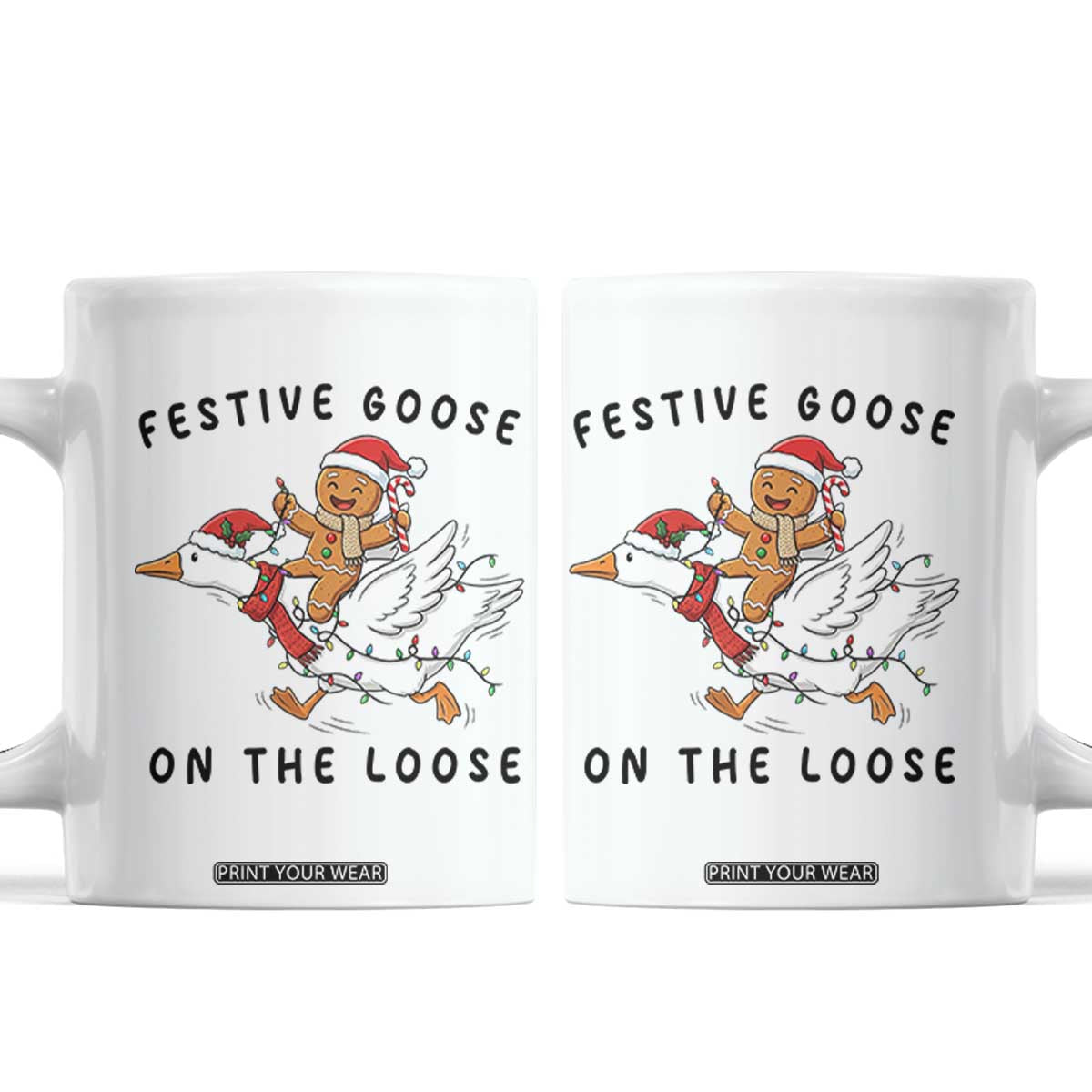 Funny Goose Christmas Coffee Mug Festive Goose On The Loose Xmas TS14 White Print Your Wear