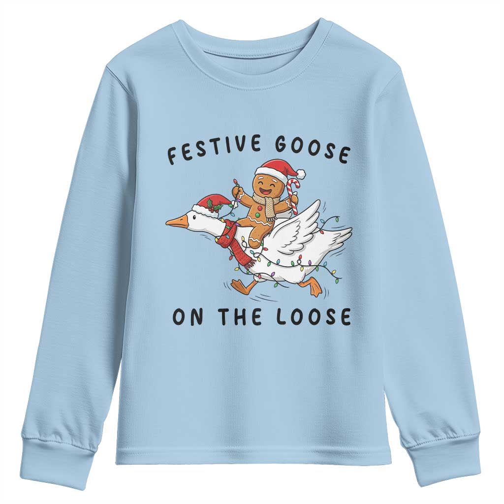 Funny Goose Christmas Youth Sweatshirt Festive Goose On The Loose Xmas TS14 Light Blue Print Your Wear