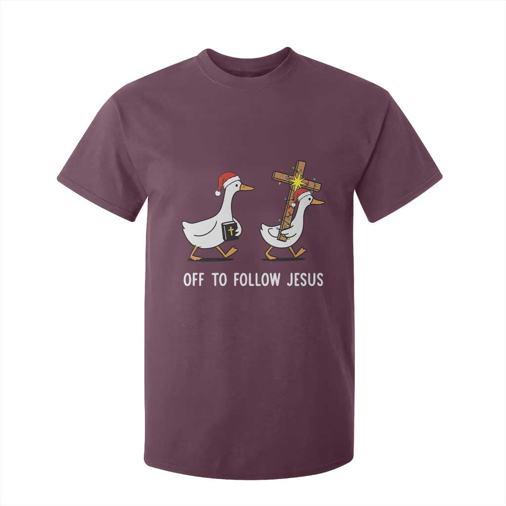 Funny Christmas Christian Goose T Shirt For Kid Off To Follow Jesus TS14 Maroon Print Your Wear