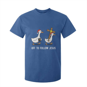 Funny Christmas Christian Goose T Shirt For Kid Off To Follow Jesus TS14 Royal Blue Print Your Wear