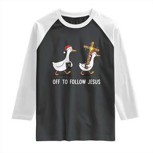 Funny Christmas Christian Goose Raglan Shirt Off To Follow Jesus TS14 Black White Print Your Wear