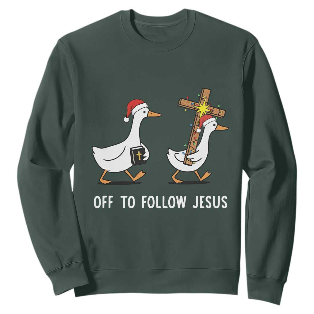 Funny Christmas Christian Goose Sweatshirt Off To Follow Jesus TS14 Dark Forest Green Print Your Wear