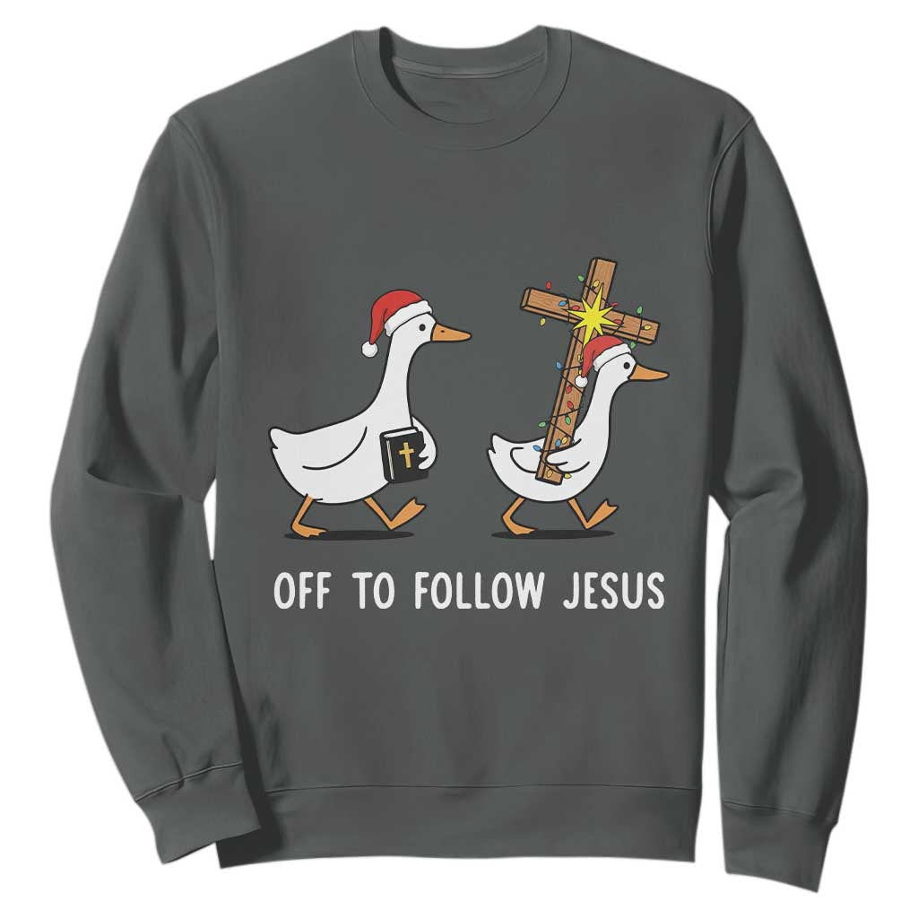 Funny Christmas Christian Goose Sweatshirt Off To Follow Jesus TS14 Dark Heather Print Your Wear