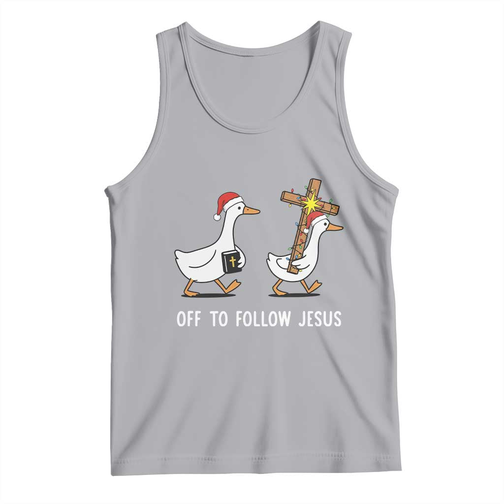 Funny Christmas Christian Goose Tank Top Off To Follow Jesus TS14 Athletic Heather Print Your Wear