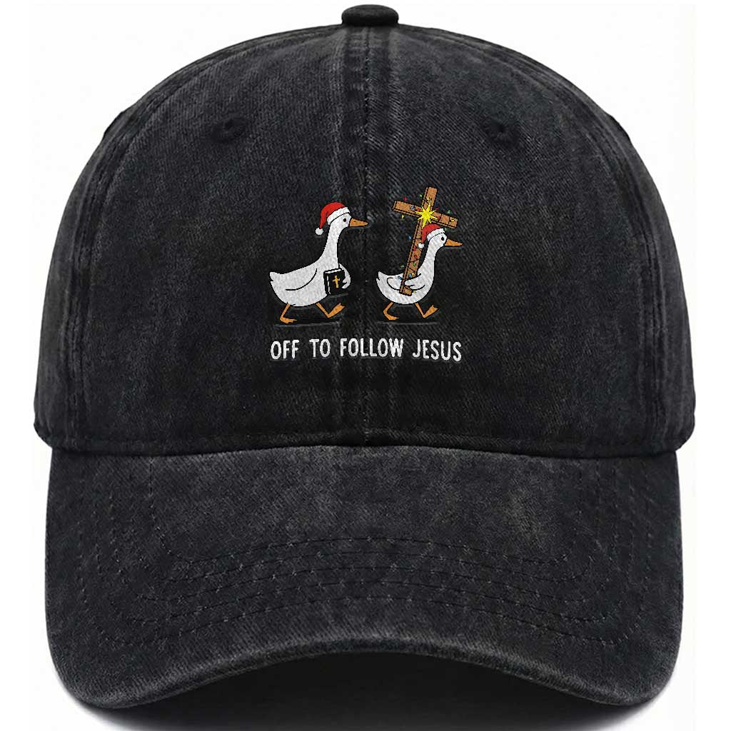 Funny Christmas Christian Goose Washed Cotton Baseball Cap Off To Follow Jesus TS14 Washed Cap Universal Fit Black Print Your Wear