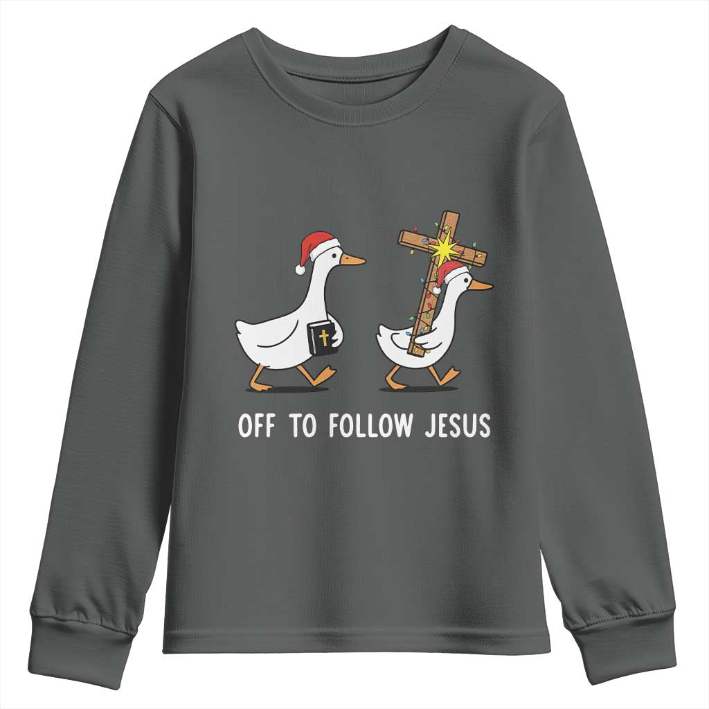 Funny Christmas Christian Goose Youth Sweatshirt Off To Follow Jesus TS14 Dark Heather Print Your Wear