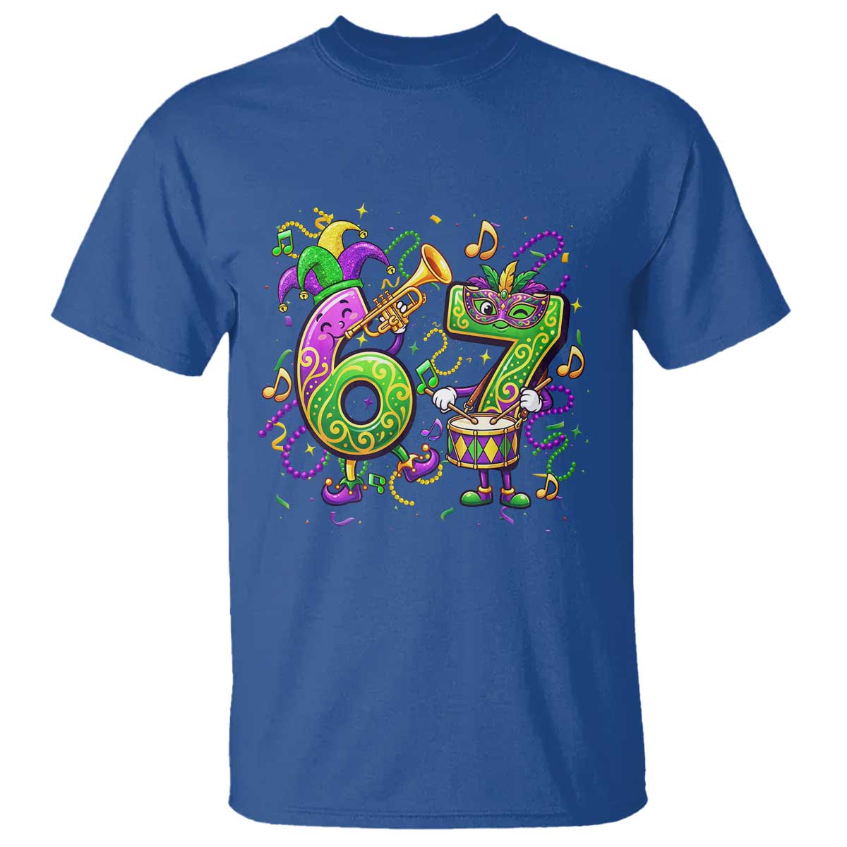 67 Mardi Gras Meme T Shirt Funny Six Seven Carnival Party TS14 Royal Blue Print Your Wear