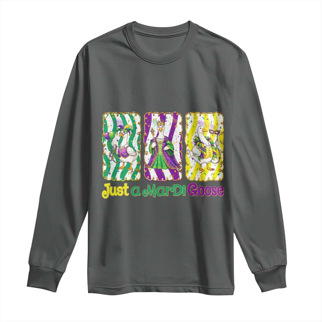 Mardi Gras Goose Long Sleeve Shirt Just A Mardi Goose TS14 Dark Heather Print Your Wear