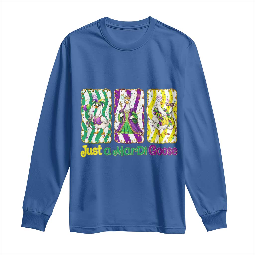 Mardi Gras Goose Long Sleeve Shirt Just A Mardi Goose TS14 Royal Blue Print Your Wear