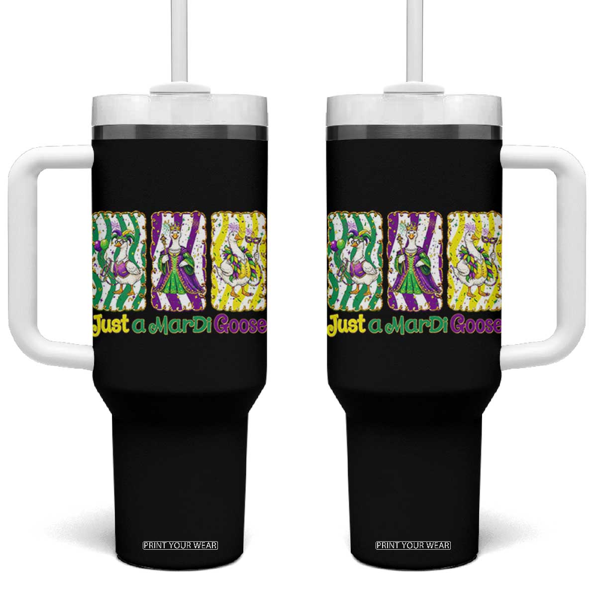 Mardi Gras Goose Tumbler With Handle Just A Mardi Goose TS14 One Size: 40 oz Black Print Your Wear