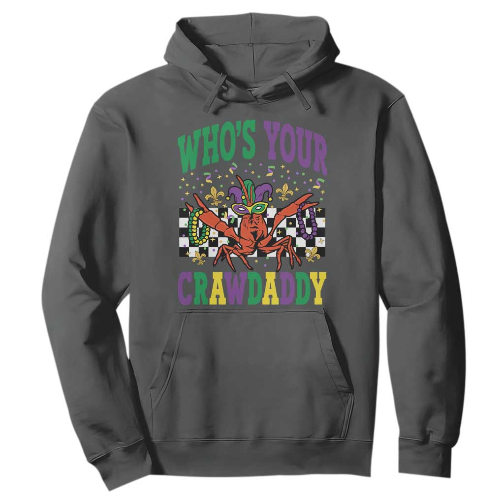Mardi Gras Crawfish Hoodie Who Is Your Crawdaddy TS14 Dark Heather Print Your Wear