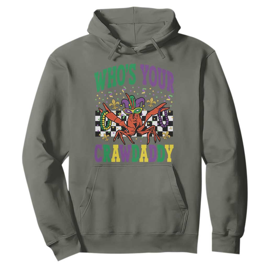 Mardi Gras Crawfish Hoodie Who Is Your Crawdaddy TS14 Military Green Print Your Wear