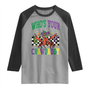 Mardi Gras Crawfish Raglan Shirt Who Is Your Crawdaddy TS14 Sport Gray Black Print Your Wear