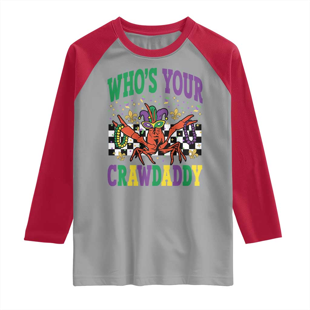 Mardi Gras Crawfish Raglan Shirt Who Is Your Crawdaddy TS14 Sport Gray Red Print Your Wear