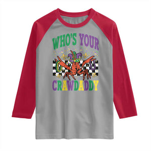 Mardi Gras Crawfish Raglan Shirt Who Is Your Crawdaddy TS14 Sport Gray Red Print Your Wear