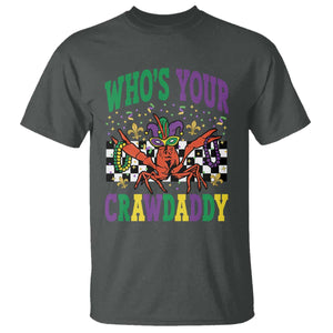 Mardi Gras Crawfish T Shirt Who Is Your Crawdaddy TS14 Dark Heather Print Your Wear
