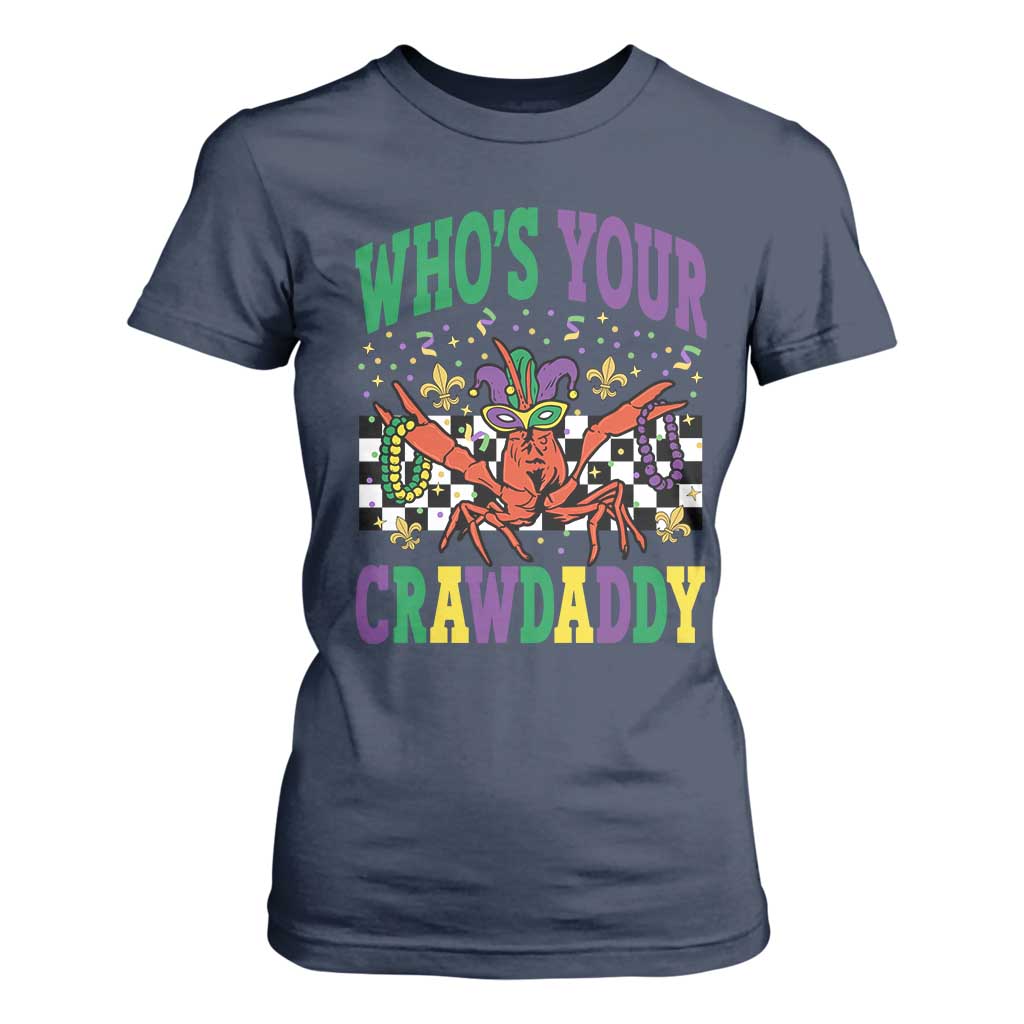 Mardi Gras Crawfish T Shirt For Women Who Is Your Crawdaddy TS14 Navy Print Your Wear