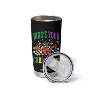 Mardi Gras Crawfish Tumbler Cup Who Is Your Crawdaddy TS14 Print Your Wear