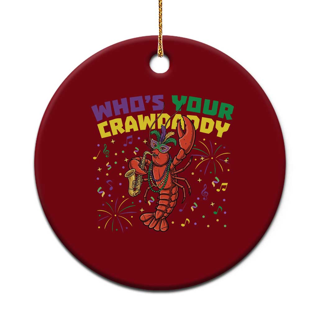 Mardi Gras Crawfish Ceramic Ornament Who Is Your Crawdaddy Carnival Party TS14 1pc Red Print Your Wear