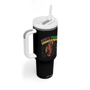Mardi Gras Crawfish Tumbler With Handle Who Is Your Crawdaddy Carnival Party TS14 Print Your Wear