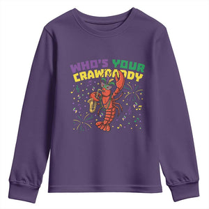 Mardi Gras Crawfish Youth Sweatshirt Who Is Your Crawdaddy Carnival Party TS14 Purple Print Your Wear