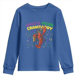 Mardi Gras Crawfish Youth Sweatshirt Who Is Your Crawdaddy Carnival Party TS14 Royal Blue Print Your Wear