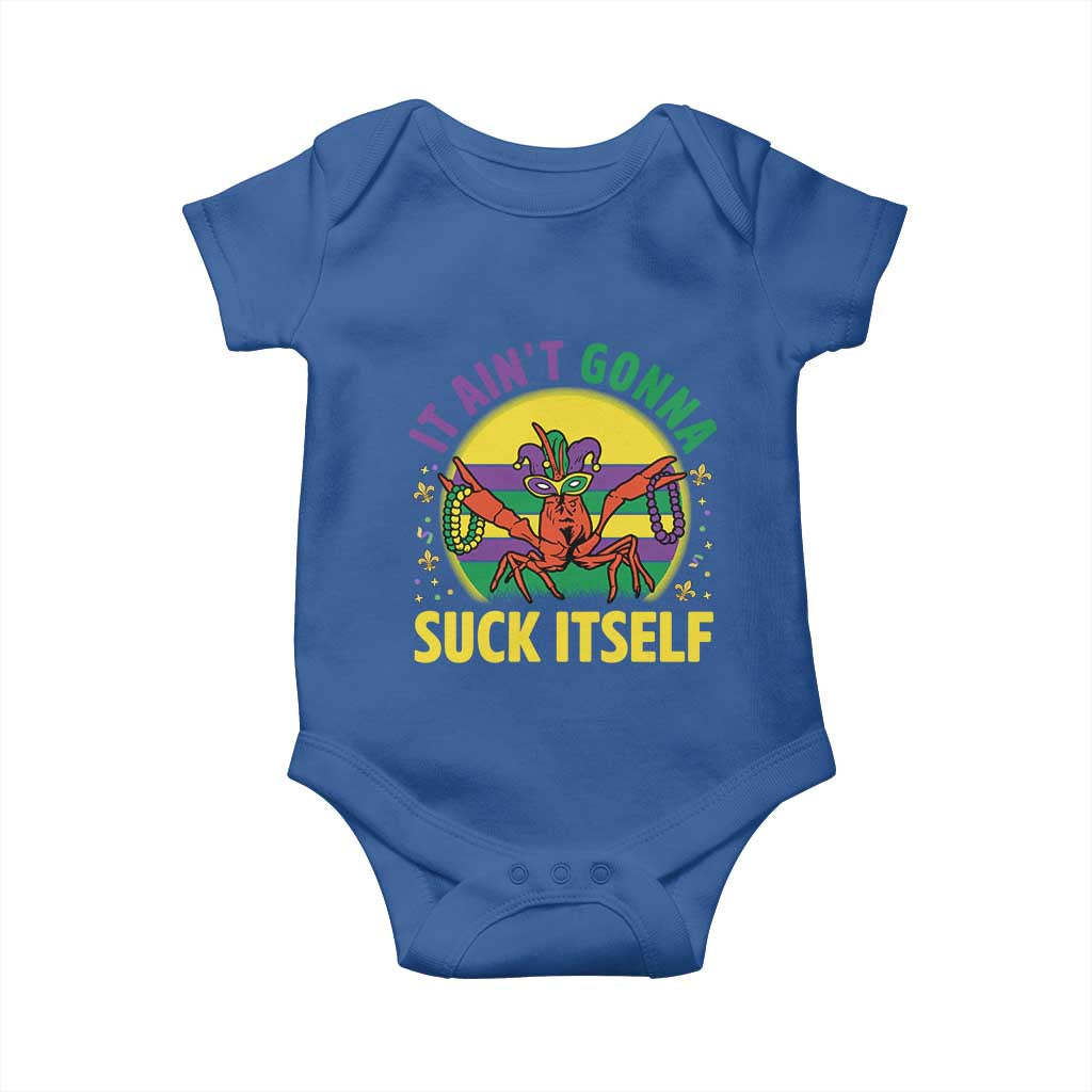 Mardi Gras Crawfish Baby Onesie It Ain't Gonna Suck Itself TS14 Royal Blue Print Your Wear