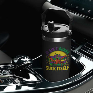 Mardi Gras Crawfish Flip Straw Tumbler It Ain't Gonna Suck Itself TS14 Print Your Wear
