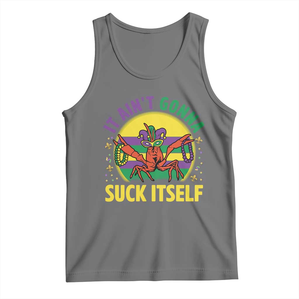 Mardi Gras Crawfish Tank Top It Ain't Gonna Suck Itself TS14 Black Heather Print Your Wear