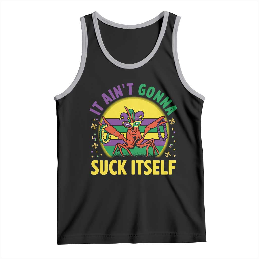 Mardi Gras Crawfish Tank Top It Ain't Gonna Suck Itself TS14 Black Athletic Heather Print Your Wear