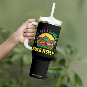 Mardi Gras Crawfish Tumbler With Handle It Ain't Gonna Suck Itself TS14 Print Your Wear