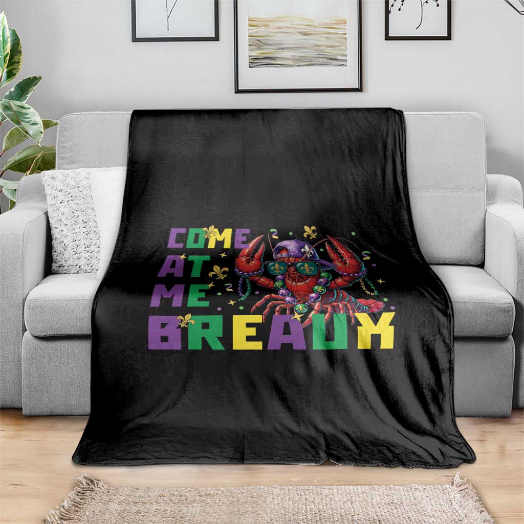Mardi Gras Crawfish Throw Blanket Come At Me Breaux TS14 Print Your Wear