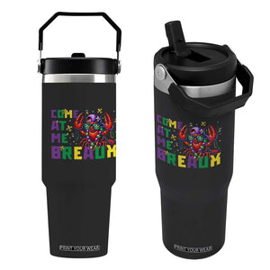 Mardi Gras Crawfish Flip Straw Tumbler Come At Me Breaux TS14 One Size: 30 oz Black Print Your Wear