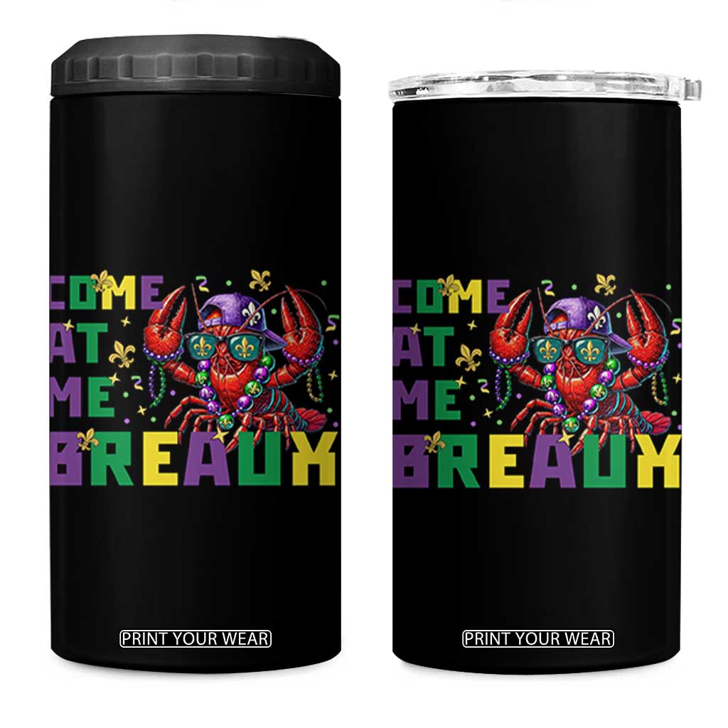Mardi Gras Crawfish 4 in 1 Can Cooler Tumbler Come At Me Breaux TS14 One Size: 16 oz Black Print Your Wear