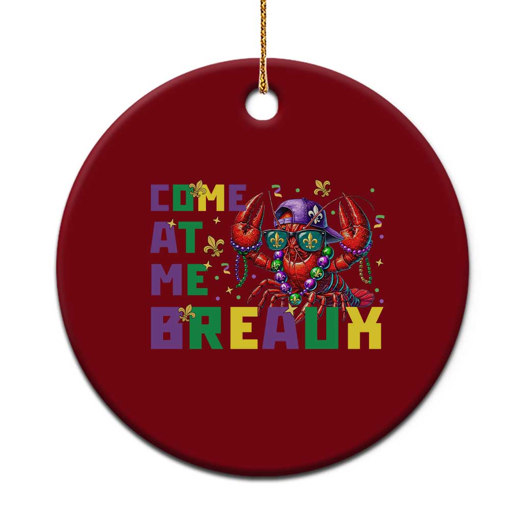 Mardi Gras Crawfish Ceramic Ornament Come At Me Breaux TS14 1pc Red Print Your Wear