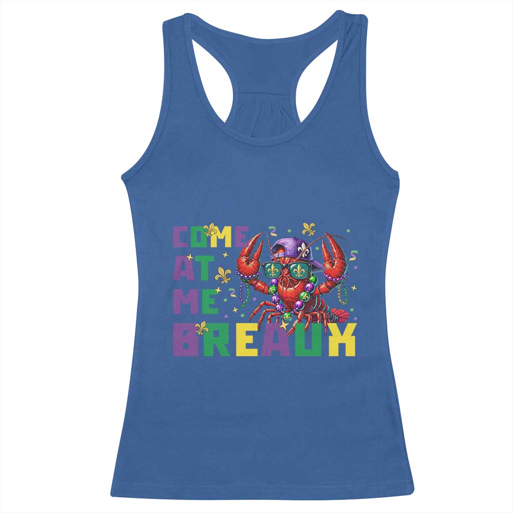 Mardi Gras Crawfish Racerback Tank Top Come At Me Breaux TS14 Royal Blue Print Your Wear